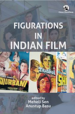 Orient Figurations in Indian Film